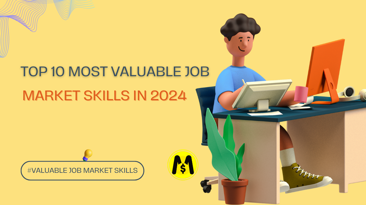 Valuable Job Market Skills